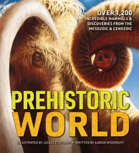 Prehistoric World - Aaron Woodruff