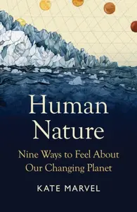 Human Nature - Kate Marvel