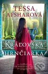 Kráľovská hrnčiarka - Tessa Afshar