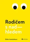 Rodičem s nadhledem - Eliška Vondráčková