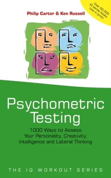 Psychometric Testing - Philip Carter, Kenneth Russell