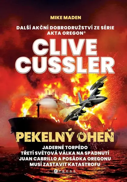 Pekelný oheň - Clive Cussler
