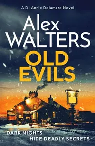 Old Evils - Alex Walters