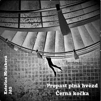 Kateřina Mrázková, JdG – Propast plná hvězd