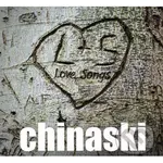 Chinaski: Lovesongs - Chinaski