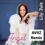 Lily Juls – Angel (AVIIZ Remix)