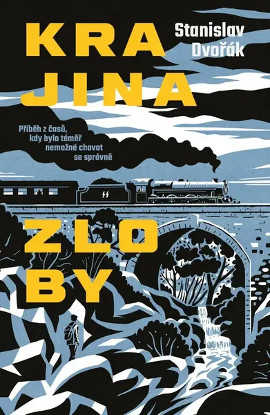 Krajina zloby (poškozená) - Stanislav Dvořák