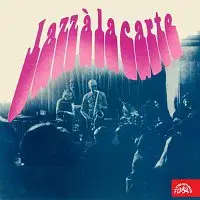 Různí interpreti – Jazz a la carte