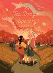 The Tea Dragon Tapestry - K. O'Neill