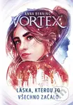 Vortex - Láska, kterou to všechno začalo - Anna Benning - kniha z kategorie Fantasy