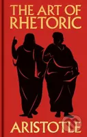 The Art of Rhetoric (Gilded Pocket Edition) -  Aristotle - kniha z kategorie Beletrie