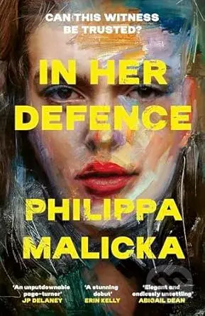 In Her Defence - Philippa Malicka