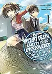 My Instant Death Ability Is So Overpowered, No One in This Other World Stands a Chance Against Me!, Vol. 1 (light novel) - kniha z kategorie Fantasy
