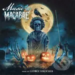 George Streicher: Music of the Macabre - George Streicher