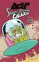 Stopařův průvodce Galaxií 3. (Život, vesmír a vůbec) - kniha z kategorie Sci-fi a fantasy
