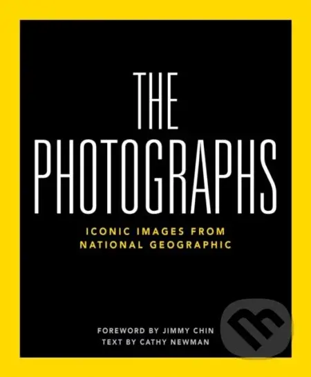 National Geographic The Photographs (Iconic Images from National Geographic)