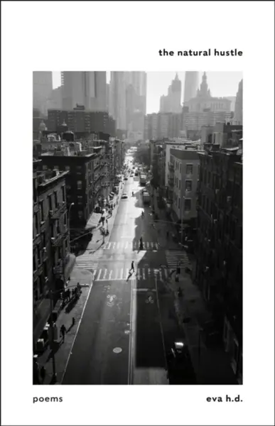 The Natural Hustle - Eva H.D.