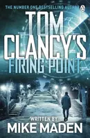 Tom Clancyâ€™s Firing Point - Mike Maden