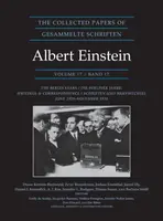 The Collected Papers of Albert Einstein, Volume 17 (Documentary Edition) - Albert Einstein