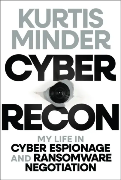 Cyber Recon - Kurtis  Minder
