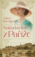 Kniha: Nakladatelka z Paříže od Koenig Tabea