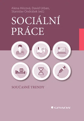 Kniha: Sociální práce od Hricová Alena