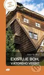 Existuje Boh, v ktorého verím? - Peter Bučány - kniha z kategorie Duchovní život
