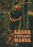 Láska s příchutí manga - Luboš Procházka