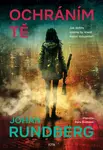 Ochráním tě - Johan Rundberg