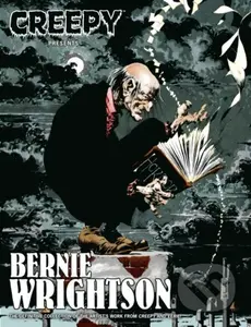Creepy Presents: Bernie Wrightson - Bernie Wrightson, Bruce Jones - kniha z kategorie Komiksy