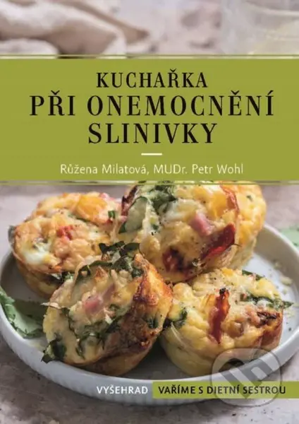 Kuchařka při onemocnění slinivky - Růžena Milatová, Petr Wohl - kniha z kategorie Alternativní medicína