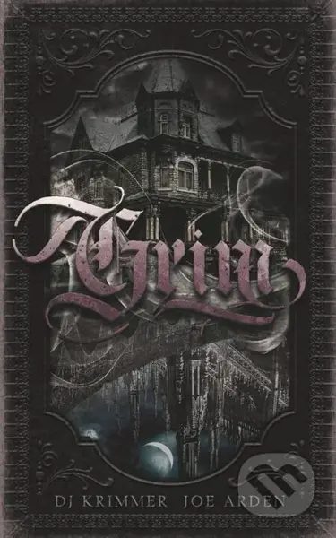 Grim - Joe Arden, DJ Krimmer - kniha z kategorie Fantasy