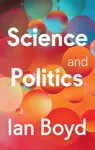 Science and Politics - Diane Boyden-Pesso