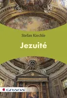 E-kniha: Jezuité od Kiechle Stefan