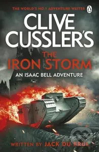 The Iron Storm - Clive Cussler, Jack du Brul - kniha z kategorie Detektivky
