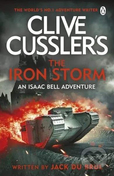 The Iron Storm - Clive Cussler, Jack du Brul - kniha z kategorie Detektivky