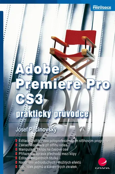 E-kniha: Adobe Premiere Pro CS3 od Pecinovský Josef
