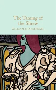 The Taming of the Shrew - William Shakespeare