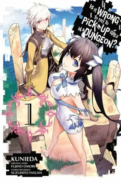 Is It Wrong To Try To Pick Up Girls In a Dungeon?, Vol. 1 (Manga) - Omori Fujino, Kunieda