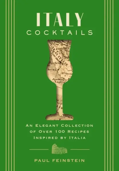 Italy Cocktails - Paul Feinstein