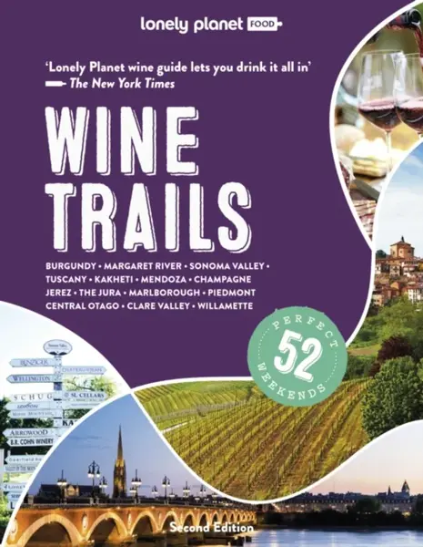 Lonely Planet Wine Trails - Lonely Planet