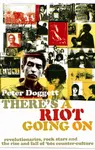 There's A Riot Going On - Peter Doggett