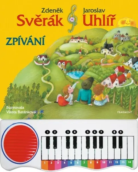 Z. Svěrák a J. Uhlíř – ZPÍVÁNÍ s piánkem - Zdeněk Svěrák, Jaroslav Uhlíř