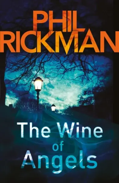 Wine of Angels, The - Rickman Phil