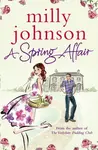 A Spring Affair - Milly Johnson