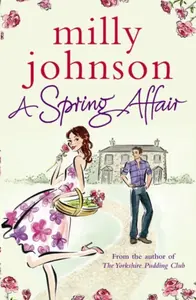 A Spring Affair - Milly Johnson