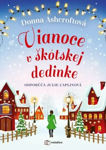 Vianoce v škótskej dedinke - Donna Ashcroftová