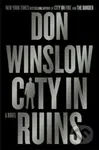 The City in Ruins (A Novel) - Don Winslow