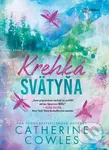 Krehká svätyňa (Uniknú ničivej sile tajomstiev? ) - Catherine Cowles - kniha z kategorie Romantická