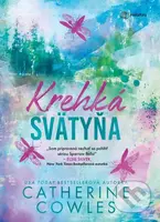 Krehká svätyňa (Uniknú ničivej sile tajomstiev? ) - Catherine Cowles - kniha z kategorie Romantická